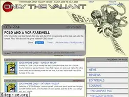 Sites similar to onlythevaliant.com