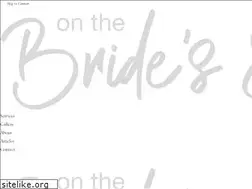 Sites similar to onthebridesside.com