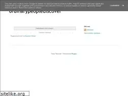 Sites similar to ordinarypeoplediscover.blogspot.com