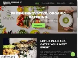 Sites similar to organiccateringofhouston.com