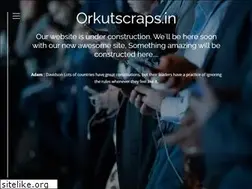 Sites similar to orkutscraps.in