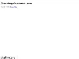 Sites similar to osmentsappliancecenter.com