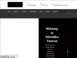 Sites similar to osrodektaurus.pl