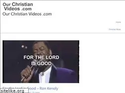 Sites similar to ourchristianvideos.com