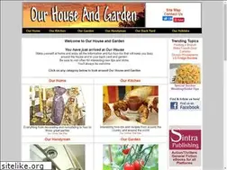 Sites similar to ourhouseandgarden.com