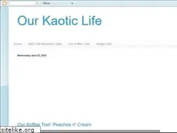 Sites similar to ourkaoticlife.com