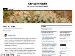 Sites similar to oursafehaven.wordpress.com