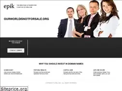 Sites similar to ourworldisnotforsale.org