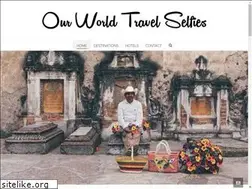 Sites similar to ourworldtravelselfies.com