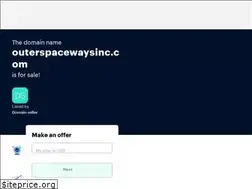 Sites similar to outerspacewaysinc.com