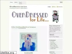Sites similar to overdressedforlife.com