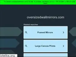 Sites similar to oversizedwallmirrors.com