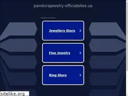 Sites similar to pandorajewelry-officialsites.us