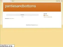 Sites similar to pantiesandbottoms.blogspot.com