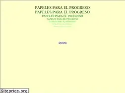 Sites similar to papelesparaelprogreso.com