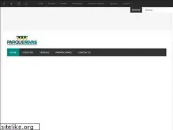 Sites similar to parquerivas.com