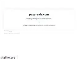 Sites similar to pazareyle.com