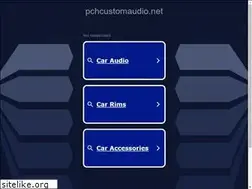 Sites similar to pchcustomaudio.net