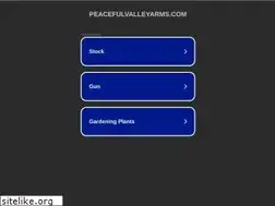 Sites similar to peacefulvalleyarms.com