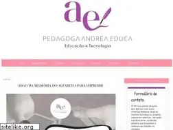 Sites similar to pedagogaandreaeduca.com.br