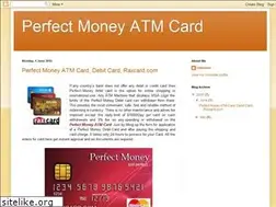 Sites similar to perfect-money-atm-card.blogspot.com