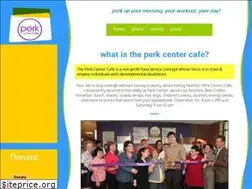 Sites similar to perkcentercafe.org