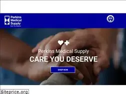 Sites similar to perkinsmedicalsupply.net