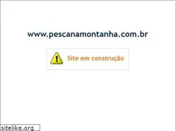 Sites similar to pescanamontanha.com.br
