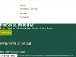Sites similar to pettitslawnscapes.com