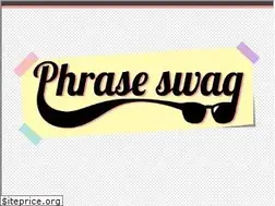 Sites similar to phrase-swag.com
