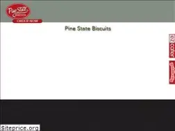 Sites similar to pinestatebiscuits.com