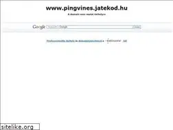 Sites similar to pingvines.jatekod.hu