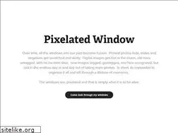 Sites similar to pixelatedwindow.com