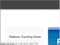 Sites similar to platinumtrending.com