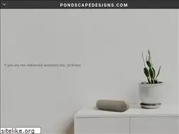 Sites similar to pondscapedesigns.com