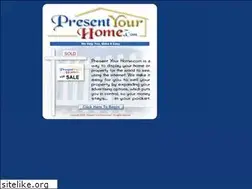 Sites similar to presentyourhome.com