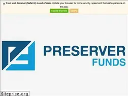 Sites similar to preserverfunds.com