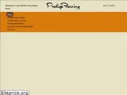 Sites similar to prestigeflooringstl.com