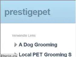 Sites similar to prestigepetgrooming.com