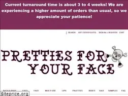 Sites similar to prettiesforyourface.com