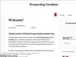 Sites similar to prospectingvacations.com