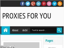 Sites similar to proxiesforyou.blogspot.com