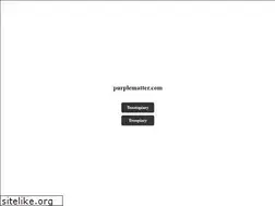 Sites similar to purplematter.com