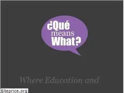 Sites similar to quemeanswhat.com
