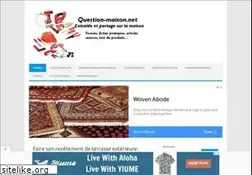 Sites similar to question-maison.net
