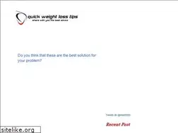 Sites similar to quickweightlosstips202.blogspot.com
