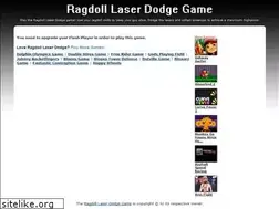 Sites similar to ragdolllaserdodge.com