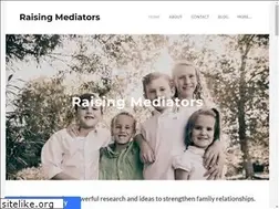 Sites similar to raisingmediators.com