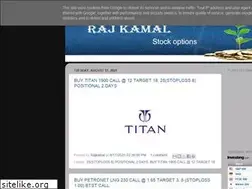 Sites similar to rajkamalstockoptions.blogspot.com
