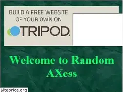 Sites similar to randomaxess.tripod.com